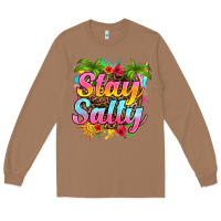 Toasted Coconut stay salty Long Sleeve Tee - RanaPortraitStore
