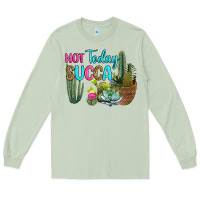 Matcha not today succa Long Sleeve Tee - RanaPortraitStore