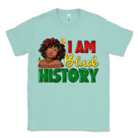 Seafoam i am black history with afro black girl Classic Tee - texasbilliewilder