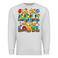 Dove Grey see the able not the label Premium Sweatshirt - JahusDesignShop