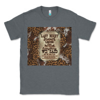 Charcoal Heather last night we let the liquoe talik Classic Tee - Zillion Design Studio