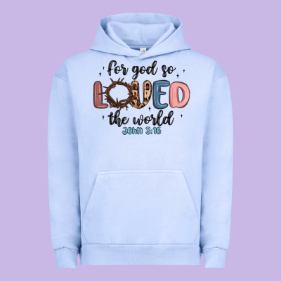 For God So Loved The World Urban Hoodie Designed By Maliassmallbusiness
