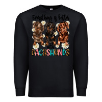 Black everything is better with dachshunds Premium Sweatshirt - JahusDesignShop