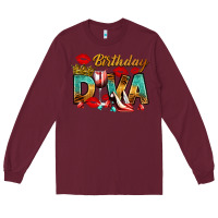 Burgundy birthday diva Long Sleeve Tee - RanaPortraitStore
