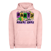 Pigment Salmon aint no party like mardi gras Urban Hoodie - MaliasSmallBusiness