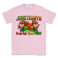 Bubblegum Pink juneteenth free ish since 1865 Classic Tee - texasbilliewilder