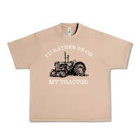 Burro I'D Rather Be On My Tractor Urban Heavy Tee - Bettercallsaul