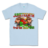 Dusty Blue juneteenth free ish since 1865 Classic Tee - texasbilliewilder