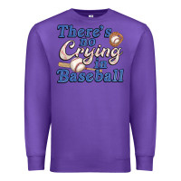 Purple theres no crying in baseball Premium Sweatshirt - JahusDesignShop