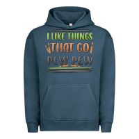 Pigment Midnight Navy i like things that go pew pew Urban Hoodie - MaliasSmallBusiness