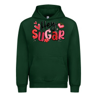 Forest Green hey sugar valentines day Urban Hoodie - MaliasSmallBusiness
