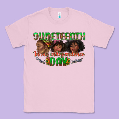 Classic Tee juneteenth in my independence day