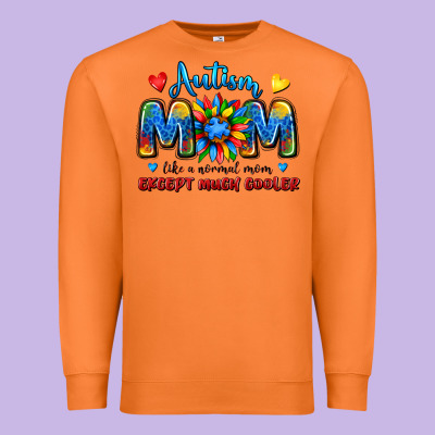 Autism Mom Like A Normal Mom Except Much Cooler Premium Sweatshirt Designed By Jahusdesignshop
