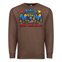 Chestnut autism mom like a normal mom except much cooler Premium Sweatshirt - JahusDesignShop