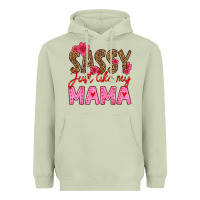 Matcha sassy just like my mama Heavyweight Hoodie - HRA Design Shop
