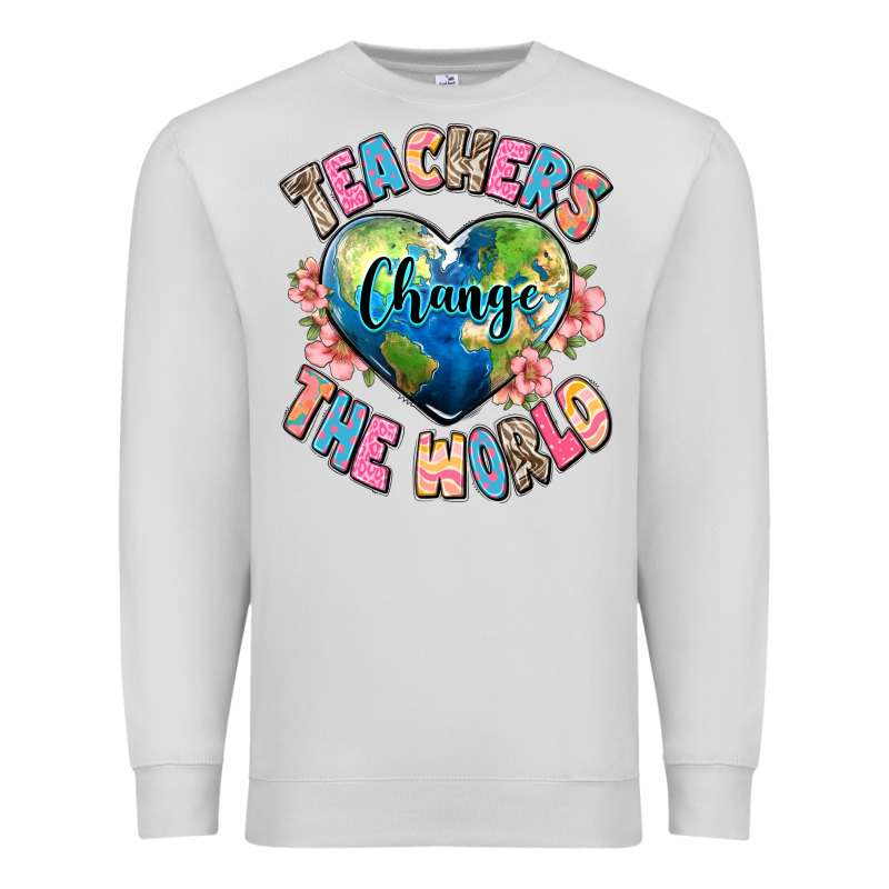 Teachers Change The World Premium Sweatshirt by JahusDesignShop | Teevron