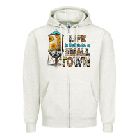 Oatmeal Heather life is better in a small town Zipper Hoodie - Zillion Design Studio