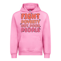 Fuchsia Pink fight poverty not poor people Urban Hoodie - MaliasSmallBusiness