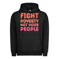 Pigment Black fight poverty not poor people Urban Hoodie - MaliasSmallBusiness