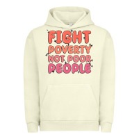 Pigment Pistachio fight poverty not poor people Urban Hoodie - MaliasSmallBusiness