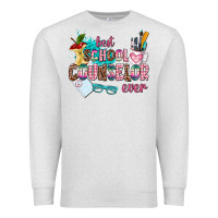Oatmeal Heather best school counselor ever Premium Sweatshirt - AdoDesignShop