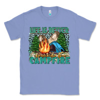 Colony Blue life is better around the campfire Classic Tee - Zillion Design Studio