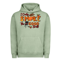 Pigment Oil Green i only smoke the good stuff Urban Hoodie - MaliasSmallBusiness