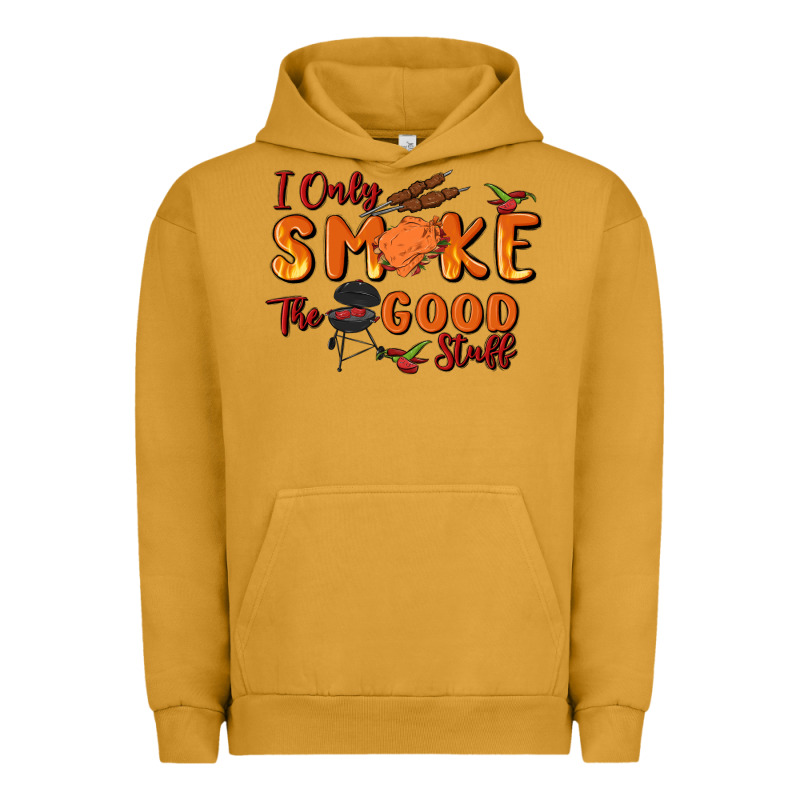 I Only Smoke The Good Stuff Urban Hoodie by MaliasSmallBusiness | Teevron
