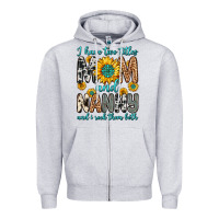 Heather Grey i have two titles mom and nanny and i rock them bo Zipper Hoodie - Zillion Design Studio