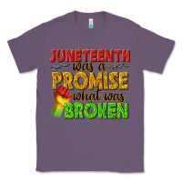 Lavender juneteenth was a promise what was broken Classic Tee - texasbilliewilder