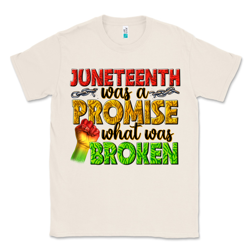 Juneteenth Was A Promise What Was Broken Classic Tee by texasbilliewilder | Teevron