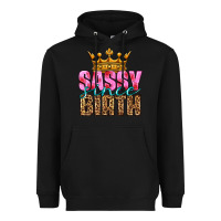 Black sassy since birth Heavyweight Hoodie - HRA Design Shop