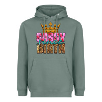 Sage sassy since birth Heavyweight Hoodie - HRA Design Shop
