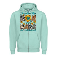 Seafoam i have two titles mom and nana and i rock them bot Zipper Hoodie - Zillion Design Studio