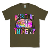 Army Green back that thing up Classic Tee - Zillion Design Studio