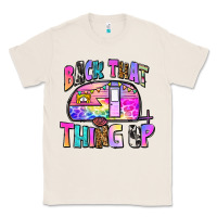 Natural back that thing up Classic Tee - Zillion Design Studio