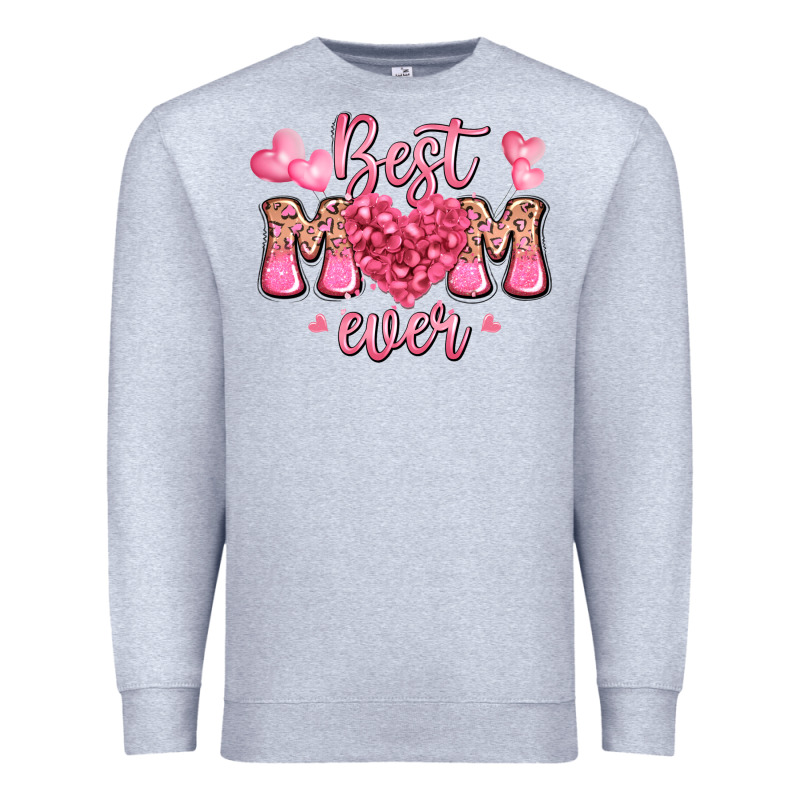 Best Mom Ever Mother's Day Premium Sweatshirt by JahusDesignShop | Teevron