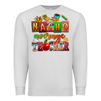 Dove Grey nacho average teacher Premium Sweatshirt - AdoDesignShop