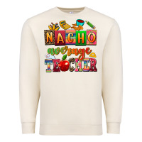 Sandshell nacho average teacher Premium Sweatshirt - AdoDesignShop