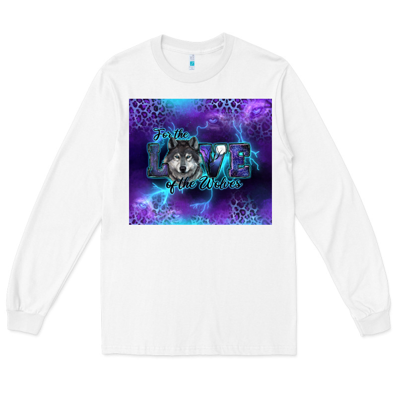 For The Love Of The Wolves Long Sleeve Tee by RanaPortraitStore | Teevron