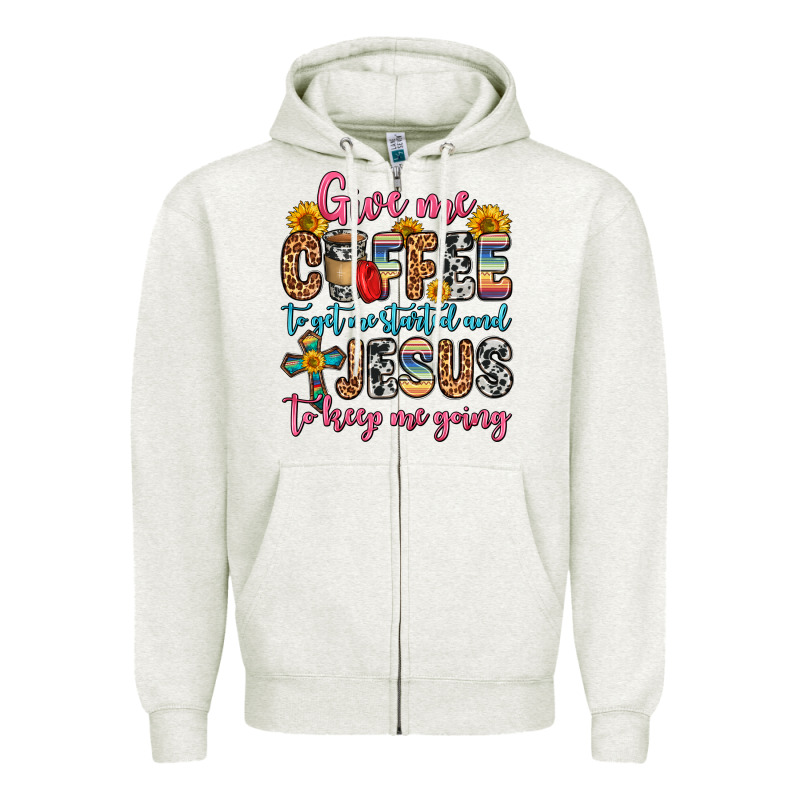 Give Me Coffee To Get Me Started And Jesus To Keep Zipper Hoodie by Zillion Design Studio | Teevron