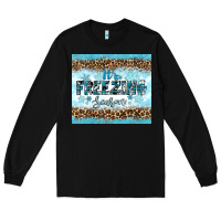 Black its freezing Long Sleeve Tee - RanaPortraitStore
