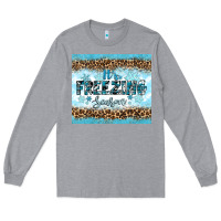Heather Grey its freezing Long Sleeve Tee - RanaPortraitStore