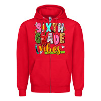 Red sixth grade vibes Zipper Hoodie - texasbilliewilder