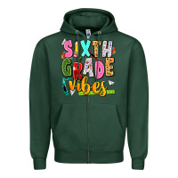 Sports Green sixth grade vibes Zipper Hoodie - texasbilliewilder