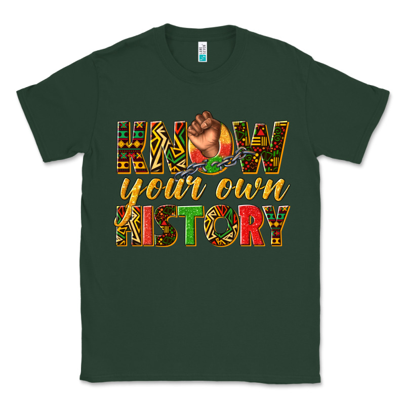 Know Your Own History Classic Tee by texasbilliewilder | Teevron