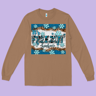 Long Sleeve Tee it's freezin season