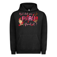 Pigment Black but did you pray about it Urban Hoodie - MaliasSmallBusiness