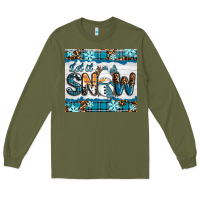 Army Green let it snow Long Sleeve Tee - RanaPortraitStore