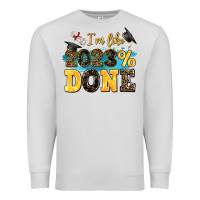 Dove Grey i m like 2023 done Premium Sweatshirt - AdoDesignShop